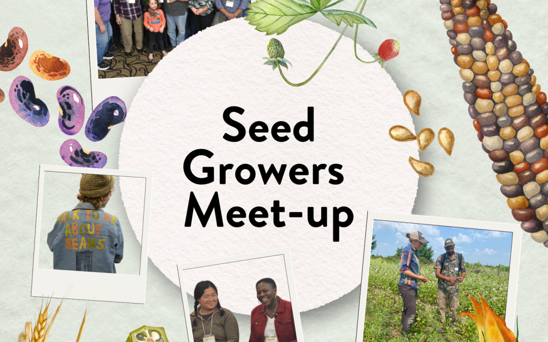 May Seed Growers Meet-Up